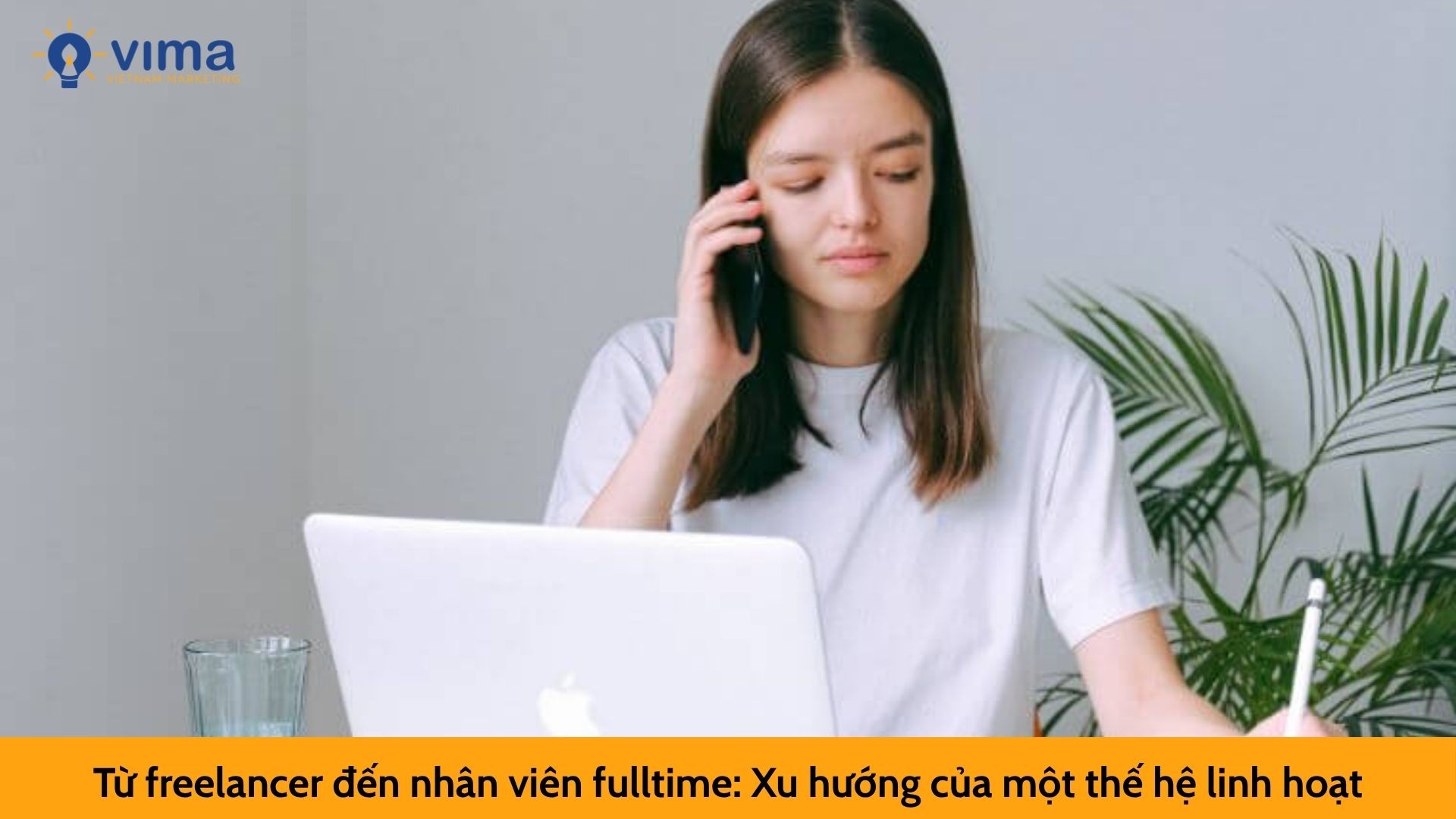 Từ freelancer đến nhân viên fulltime: Xu hướng của một thế hệ linh hoạt